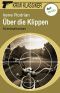 [Krimi Klassiker 15] • Über die Klippen